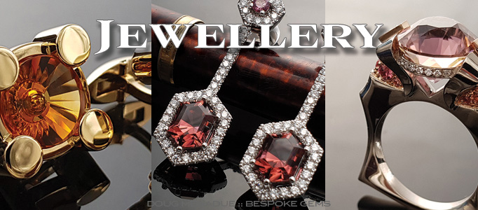 Jewellery by Doug Menadue :: Bespoke Gems